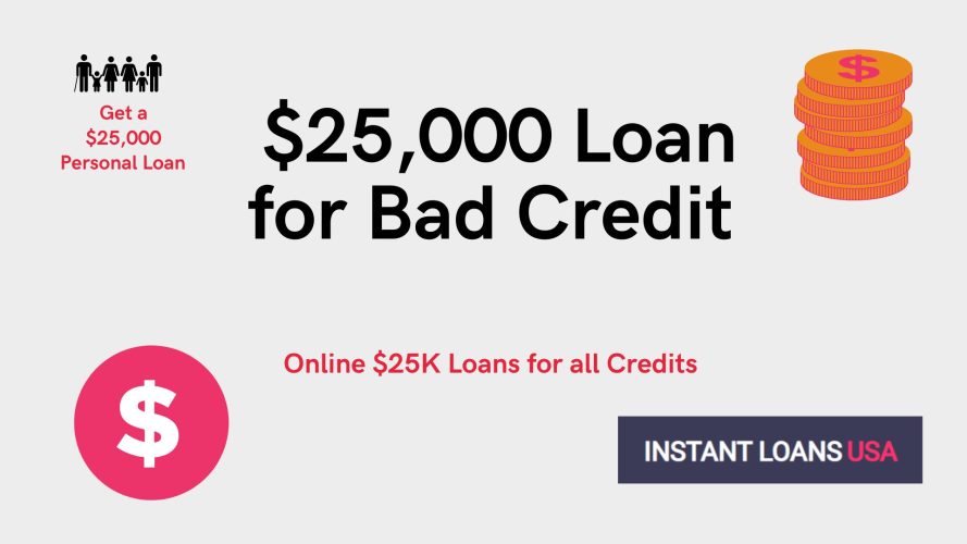 Quick Personal Loan of $25,000