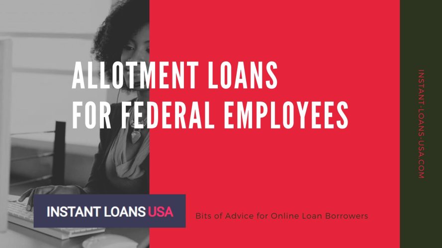 Federal Employees Allotment Loans with Bad Credit